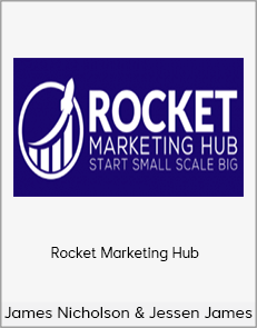 James Nicholson & Jessen James - Rocket Marketing Hub