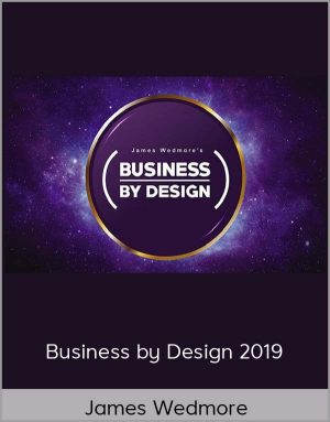 James Wedmore - Business by Design 2019