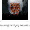 Jamie Daws - Tackling Terrifying Taboos 2