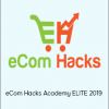 Jared Goetz - eCom Hacks Academy ELITE 2019