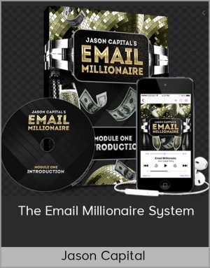 Jason Capital – The Email Millionaire System