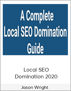 Jason Wright - Local SEO Domination 2020