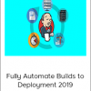 Jenkins 2 Bootcamp Fully Automate Builds To Deployment 2019