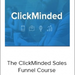 Jim Huffman - The ClickMinded Sales Funnel Course