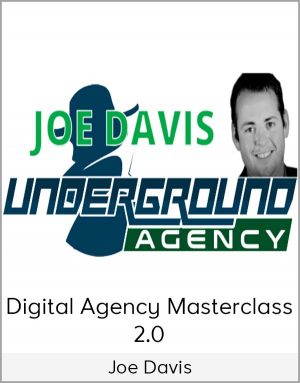 Joe Davis - Digital Agency Masterclass 2.0