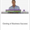 John Assaraf – Cloning of Business Success