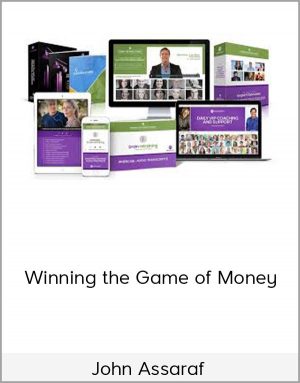 John Assaraf – Winning the Game of Money