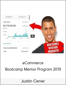 Justin Cener - eCommerce Bootcamp Mentor Program 2019