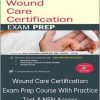 Kim Saunders – Wound Care Certification