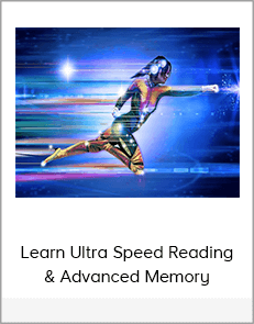 Learn Ultra Speed Reading & Advanced Memory