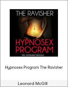 Leonard McGill - Hypnosex Program The Ravisher