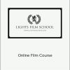 Lights Film School – Online Film Course