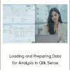 Loading and Preparing Data for Analysis in Qlik Sense