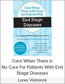 Lores Vlaminck – Care When There Is No Cure For Patients With End Stage Diseases