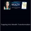 Margaret Lynch – Tapping Into Wealth Transformation