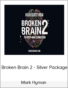 Mark Hyman - Broken Brain 2 - Silver Package