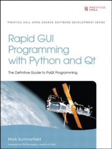 Mark Summerfield - Rapid GUI Programming With Python And Qt