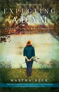 Martha Beck - Expecting Adam