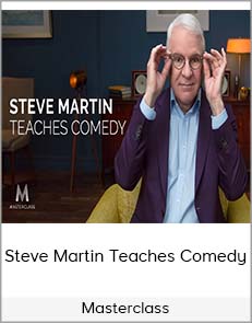 Masterclass - Steve Martin Teaches Comedy