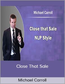 Michael Carroll - Close That Sale