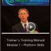 Michael Hall – Trainer’s Training Manual & Module 1 – Platform Skills