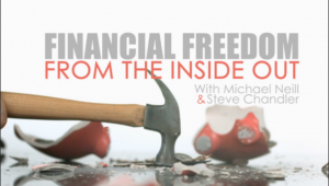 Michael Neill - Financial Freedom From The Inside Out