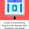 Michael Veri - Create a Hotel Booking Website with Website with Wordpress like Airbnb