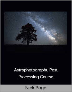 Nick Page - Astrophotography Post Processing Course