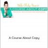 Nikki Elledge Brown – A Course About Copy