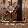 Nomad Capitalist – The Best Offshore Banks 2015