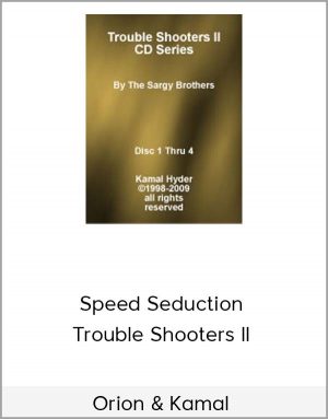 Orion & Kamal – Speed Seduction Trouble Shooters II