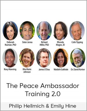 Philip Hellmich & Emily Hine – The Peace Ambassador Training 2.0