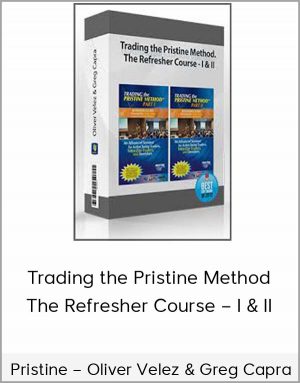 Pristine – Oliver Velez & Greg Capra – Trading the Pristine Method. The Refresher Course