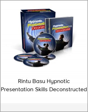 Rintu Basu Hypnotic Presentation Skills Deconstructed