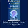 Robert Anthony – Deliberate Creation Instant Self-Hypnosis