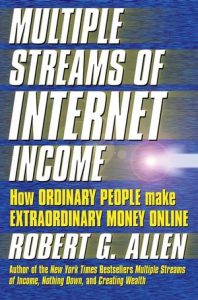 Robert G. Allen - Multiple Streams Of Internet Income