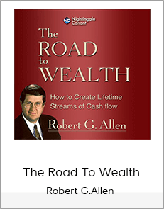 Robert G.Allen - The Road To Wealth