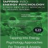 Robert Schwarz – Tapping Into Energy Psychology Approaches For Trauma & Anxiety