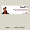 Robert Smith – Faster EFT – Gift of Change