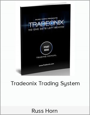 Russ Horn – Tradeonix Trading System