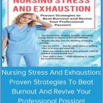 Sara Lefkowitz – Nursing Stress And Exhaustion