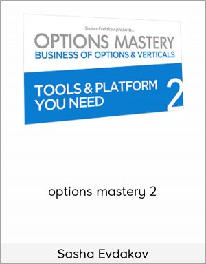 Sasha Evdakov – options mastery 2