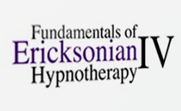  Fundamentals of Ericksonian Hypnotherapy Vol. IV