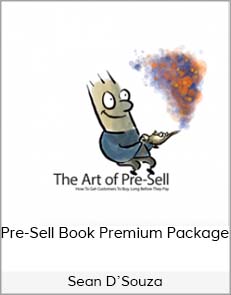 Sean D'Souza - Pre-Sell Book Premium Package