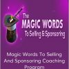 Sonia Stringer – Magic Words To Selling And Sponsoring Coaching Program