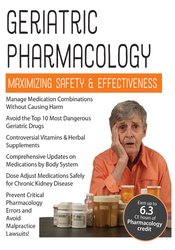 Steven Atkinson – Geriatric Pharmacology: Maximizing Safety & Effectiveness