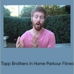 Tapp Brothers In Home Parkour Fitnes