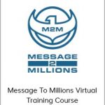 Ted McGrath - Message To Millions Virtual Training Course