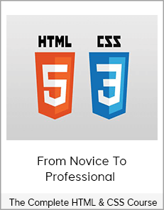 The Complete HTML & CSS Course - From Novice To Professional