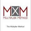 The Multiplier Method